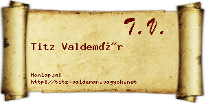 Titz Valdemár névjegykártya